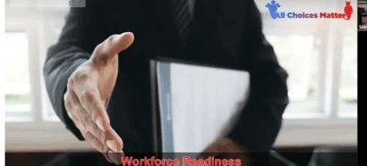 Workforce Readiness 101: Career Management, Drug Free, Learning Agility