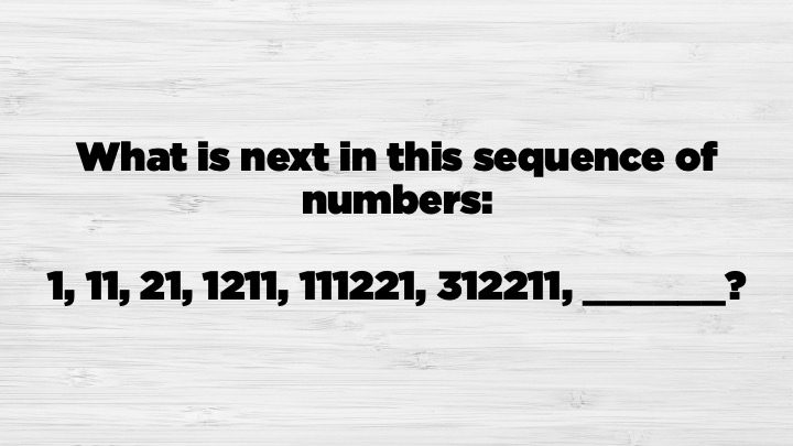 Answer 13112221  Each sequence of numbers is a verbal representation of the sequence before it.