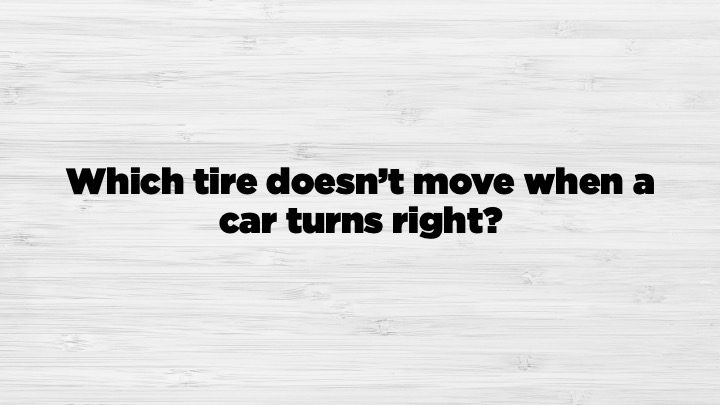 Answer The Spare Tire.