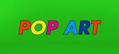Art Class: Pop Art in 7 Minutes