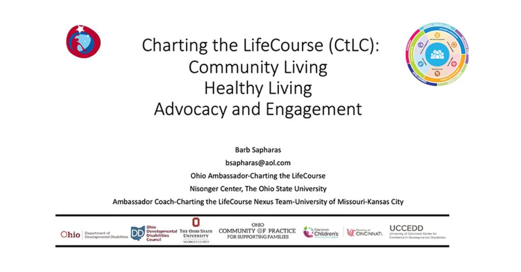 Charting the LifeCourse: Community Living, Healthy Living, Advocacy, and Engagement