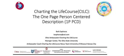 Charting the LifeCourse: The One Page Person Centered Description