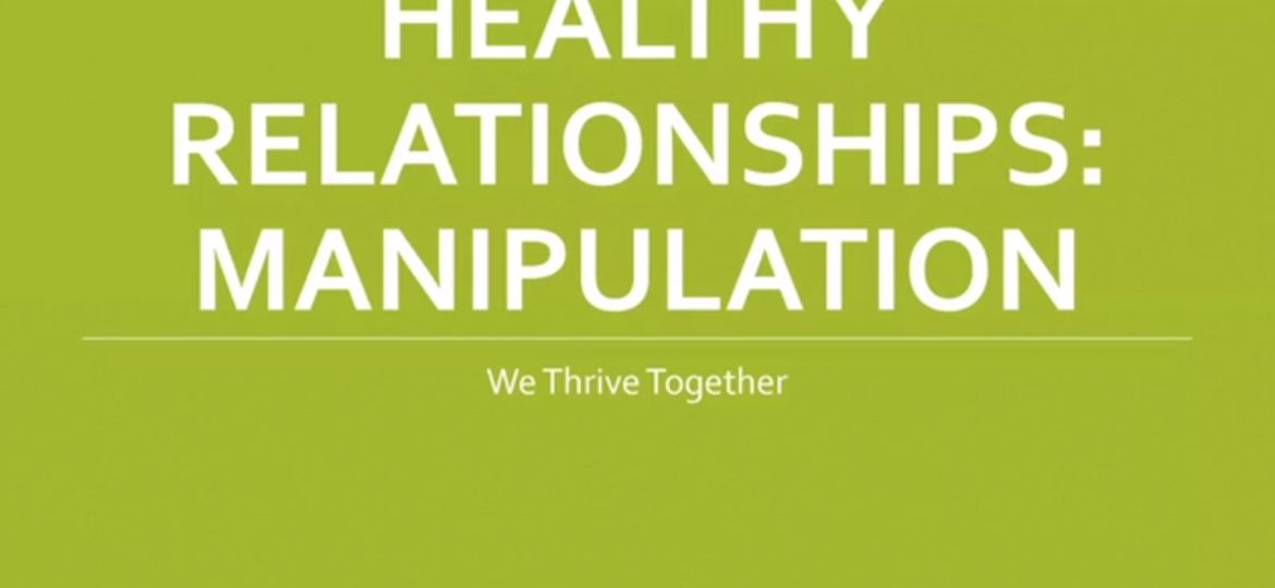 WTT_Healthy_Relationships_Manipulation